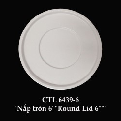 CTL6439-6 Năp Tô Tròn 6 (Trắng Trơn) - ET